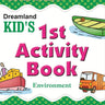 Dreamland Publications Kid's 1st Activity Book- Environment - 9788184513653