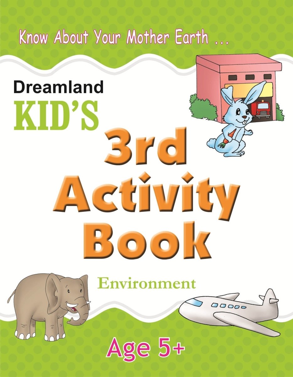 Dreamland Publications Kid's 2nd Activity Book- Environment - 9788184513714