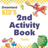 Dreamland Publications Kid's 2nd Activity Book- Maths - 9788184513745