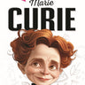 Dreamland Publications Marie Curie Icons of Inspiration Illustrated Biography for Kids Age 6 - 12 Years - 9789358067415