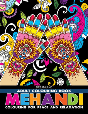 Dreamland Publications Mehandi- Colouring Book For Adults - 9789387177109