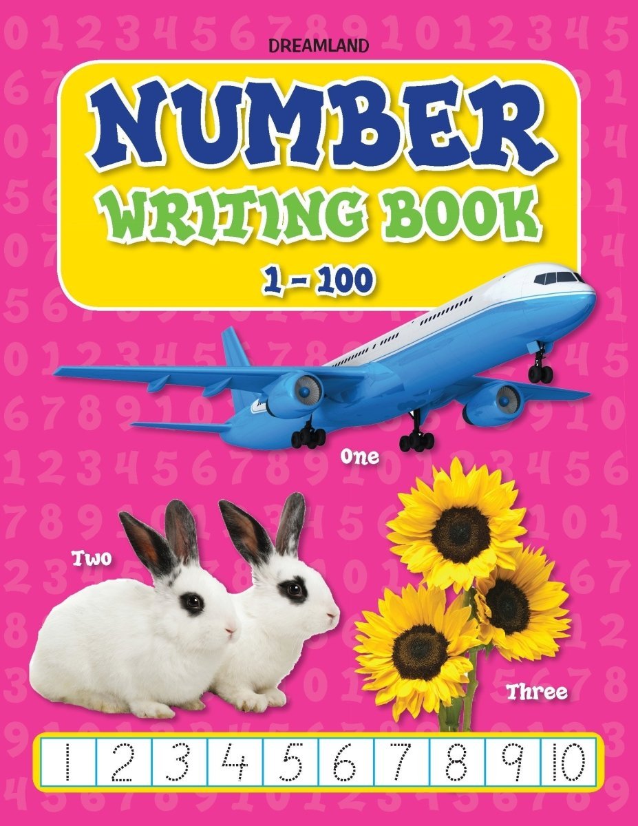 Dreamland Publications Number Writing Book 1-100 - 9781730128493