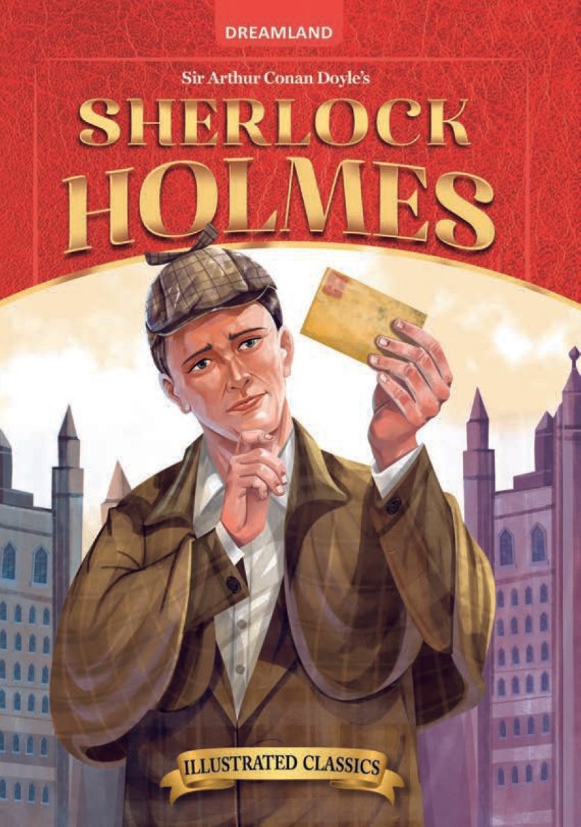 Dreamland Publications Sherlock Holmes- Illustrated Abridged Classics For Children - 9788119091003