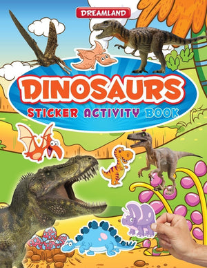 Dreamland Publications Sticker Activity Book- Dinosaurs - 9789350896778