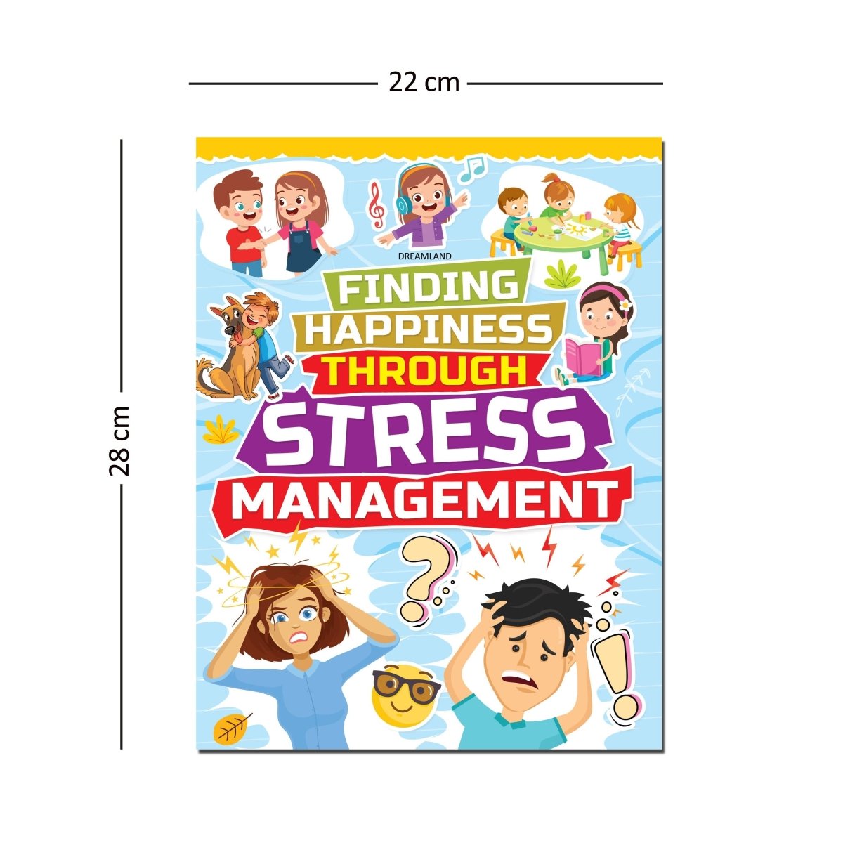 Dreamland Publications Stress Management- Finding Happiness Series - 9789389281811