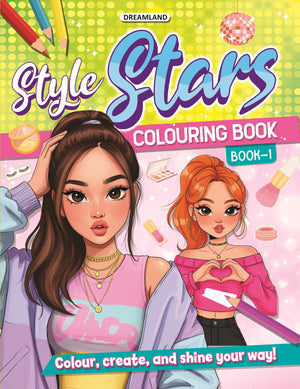 Dreamland Style Stars Fashion Colouring Book for Girls, Kids and Teens: Book 1 |Fun and Trendy Illustrations to Color for Girls of all Ages - Books