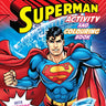 Dreamland Superman Activity And Colouring Book - 9789394767348