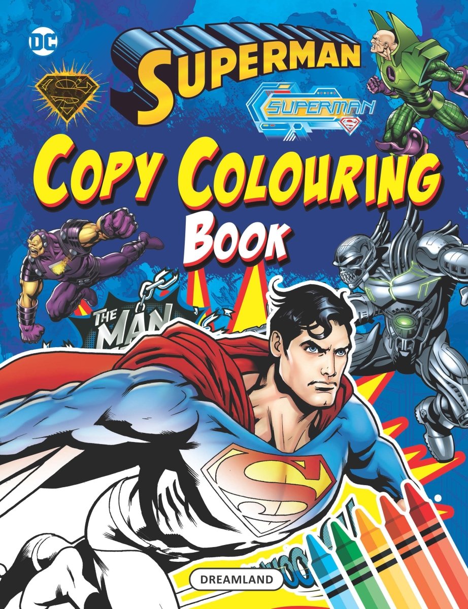 Dreamland Superman Copy Colouring Book - 9789394767928