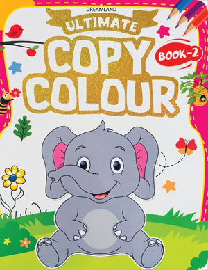 Dreamland Ultimate Copy Colour Book 2 - 9789389281149