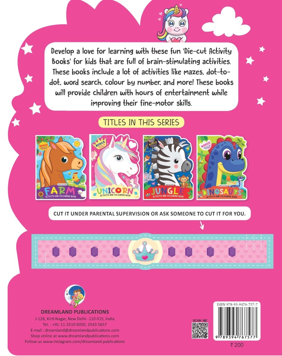 Dreamland Unicorn Activity And Colouring Book- Die Cut Animal Shaped Book - 9789394767577