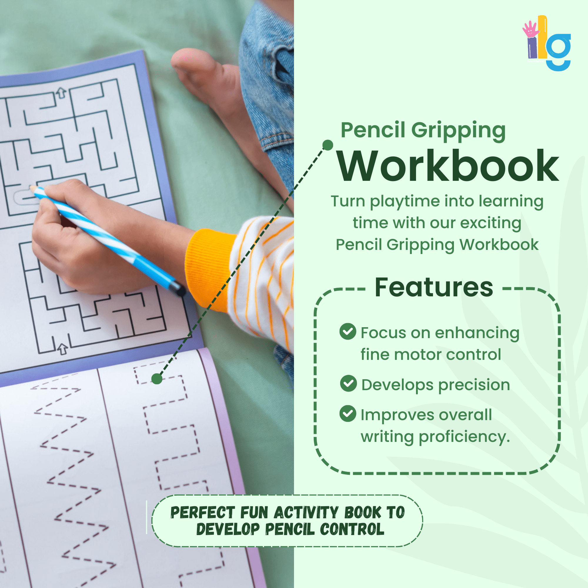 iLearnNgrow Pencil gripping Workbook - ILGPCW