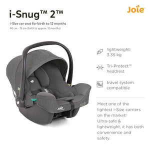 Joie Infant Carrier I - Snug™ 2 Shell Grey Birth+ to 13 Kg - C1817CACYC000