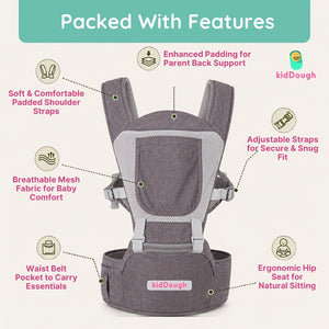 Kiddough Hip Seat Baby Carrier for 0 to 3 yrs with Adjustable Shoulder Straps | Breathable Mesh Fabric | Sling Baby Carrier with Storage Pockets | Adjustable New-Born to Toddler Carrier (Grey) - Baby Carrier