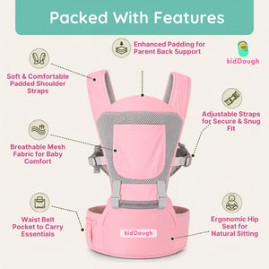 Kiddough Hip Seat Baby Carrier for 0 to 3 yrs with Adjustable Shoulder Straps | Breathable Mesh Fabric | Sling Baby Carrier with Storage Pockets | Adjustable New-Born to Toddler Carrier (Baby Pink) - Baby Carrier