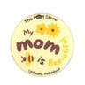 My Mom is Beautiful - Magnet - MGN - MYMIBT