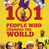 Om Books International 101 People Who Changed the World - 9789386316110