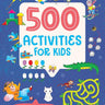 Om Books International 500 Activities for Kids Book- 2 - 9789395701969