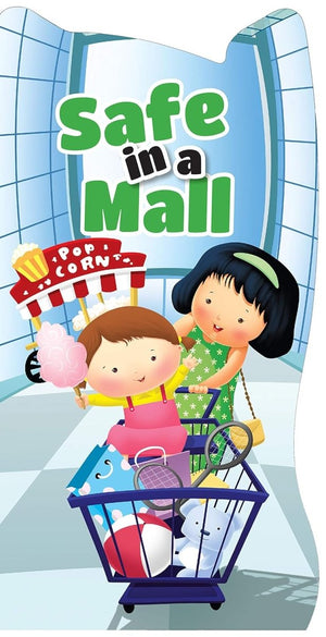 Om Books International Board Book: Safe in a Mall (Let's be Safe) - ‎ 9789386108036