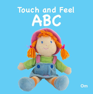 Om Books International Board Book-Touch and Feel: ABC (Touch & Feel) - 9789382607755
