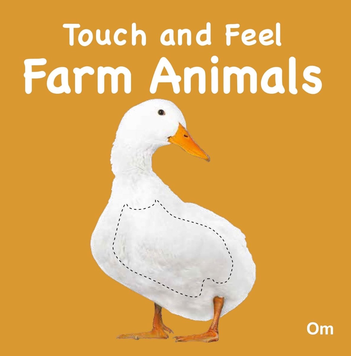 Om Books International Board Book-Touch and Feel: Farm Animals (Touch & Feel) - 9789382607915