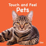 Om Books International Board Book-Touch and Feel: Pets (Touch & Feel) - 9789382607922