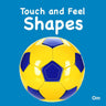 Om Books International Board Book-Touch and Feel: Shapes (Touch & Feel) - 9789385273056