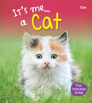 Om Books International Cat : Its Me Cat ( Animal Encyclopedia) - 9789386410436