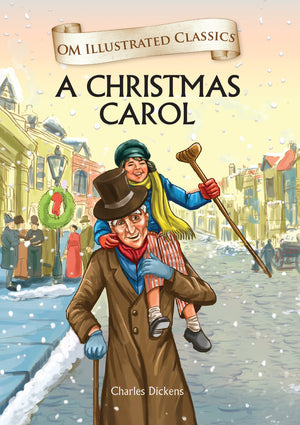 Om Books International Children Classics - A Christmas Carol: Illustrated Abridged Classics with Practice Questions (Om Illustrated Classics for Kids) - 9789385031441
