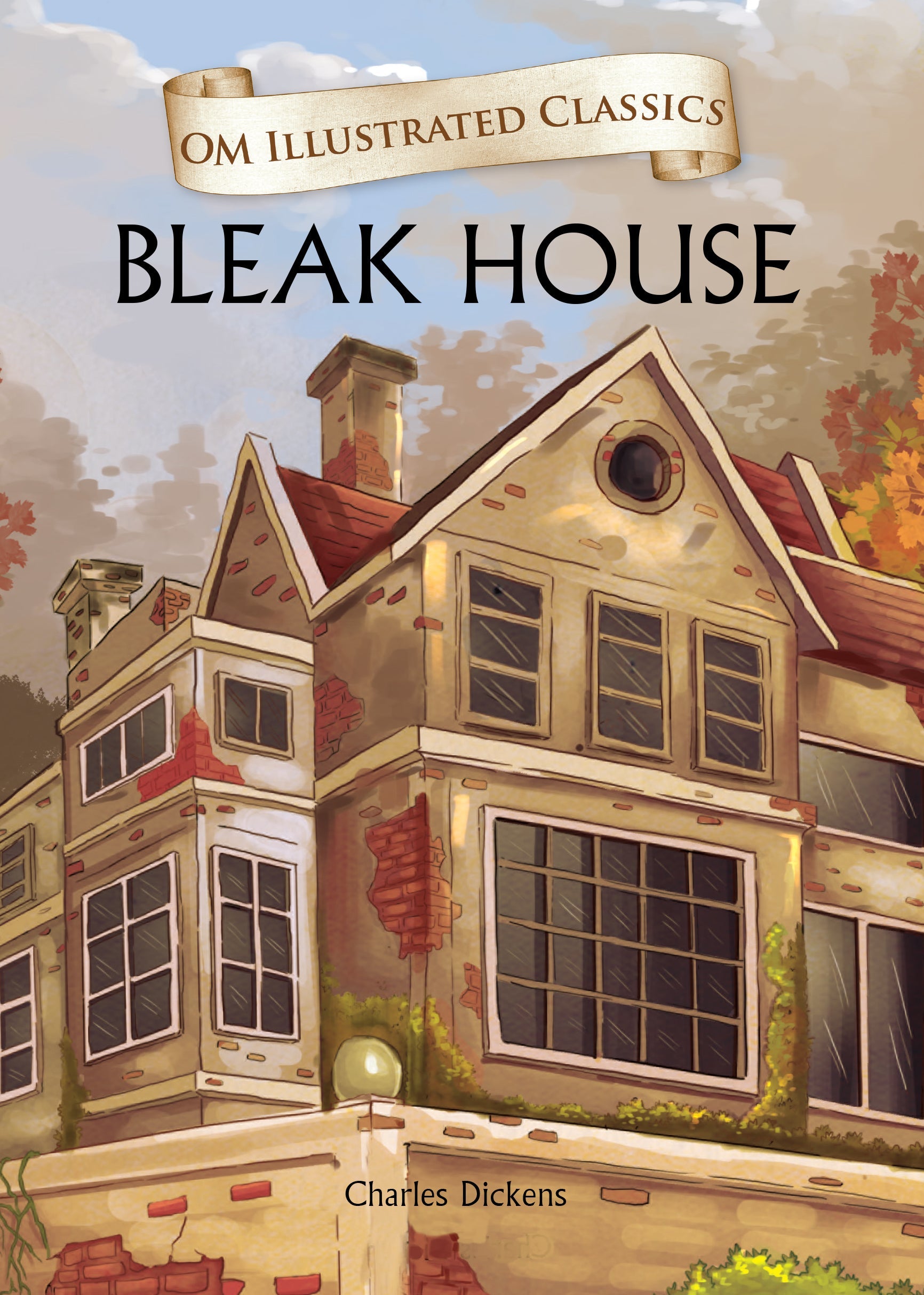 Om Books International Children Classics - Bleak House: Illustrated Abridged Classics with Practice Questions (Om Illustrated Classics for Kids) - 9789385031632