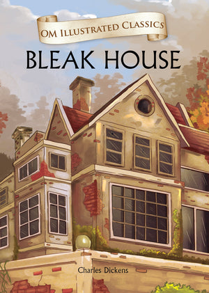 Om Books International Children Classics - Bleak House: Illustrated Abridged Classics with Practice Questions (Om Illustrated Classics for Kids) - 9789385031632
