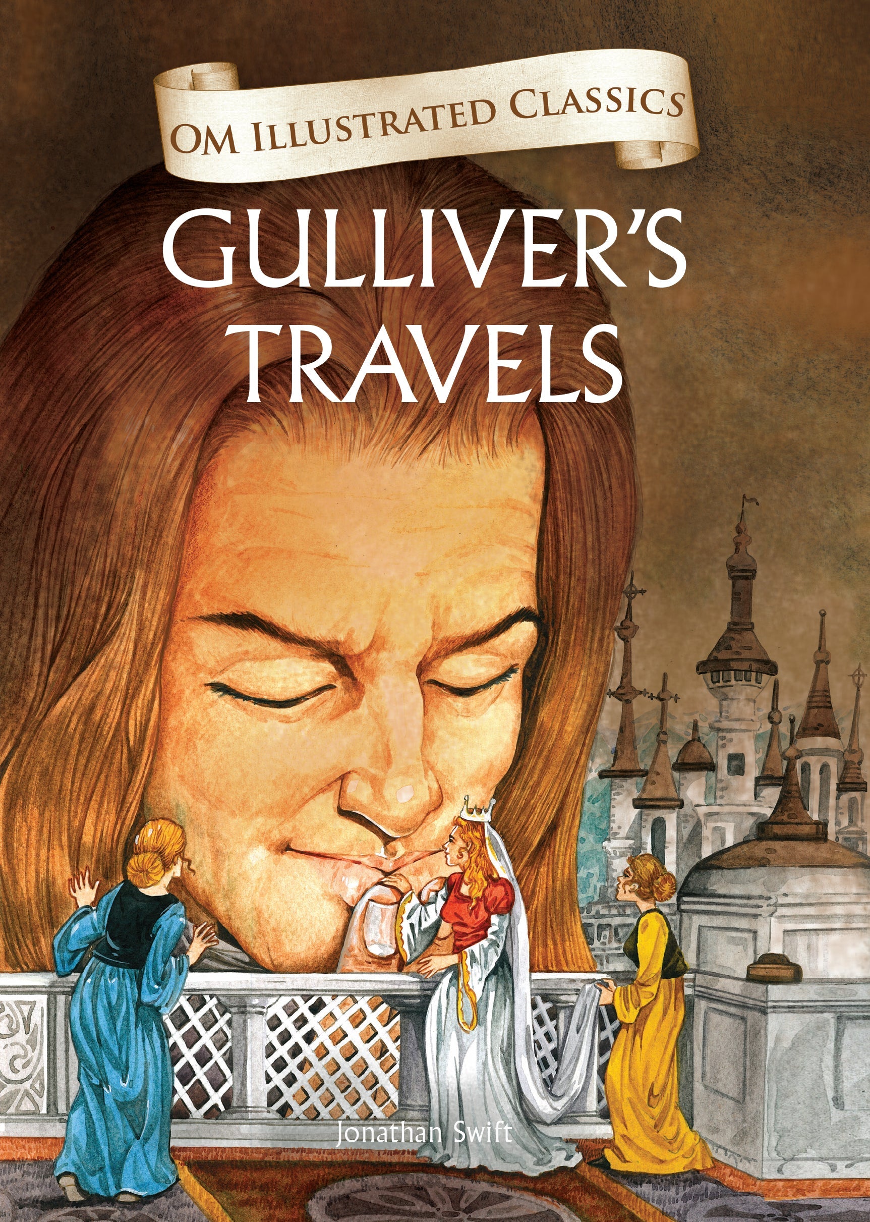 Om Books International Children Classics - Gullivers Travels - Illustrated Abridged Classics with Practice Questions (Om Illustrated Classics for Kids) - 9789381607701