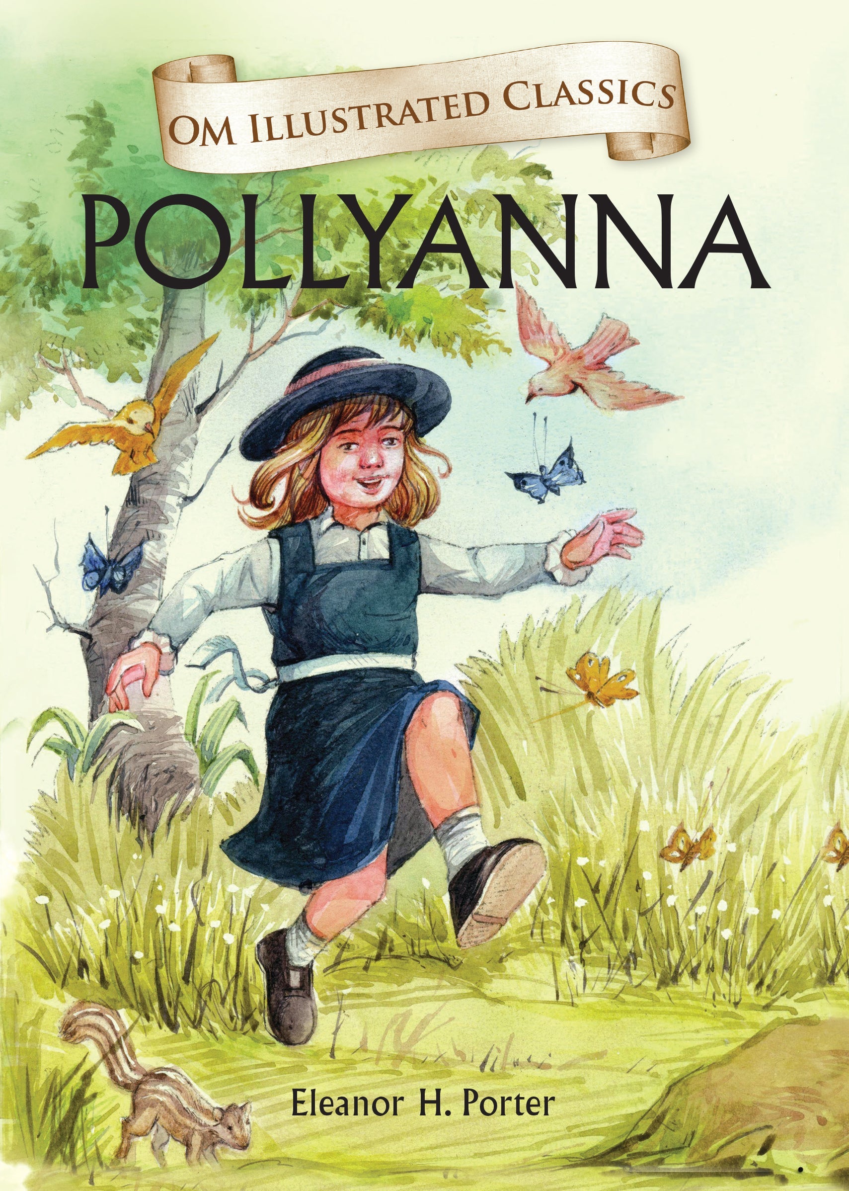 Om Books International Children Classics - Pollyanna - Illustrated Abridged Classics with Practice Questions (Om Illustrated Classics for Kids) - 9789380070872