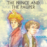 Om Books International Children Classics - Prince and the Pauper - Illustrated Abridged Classics with Practice Questions (Om Illustrated Classics for Kids) - 9789385031496