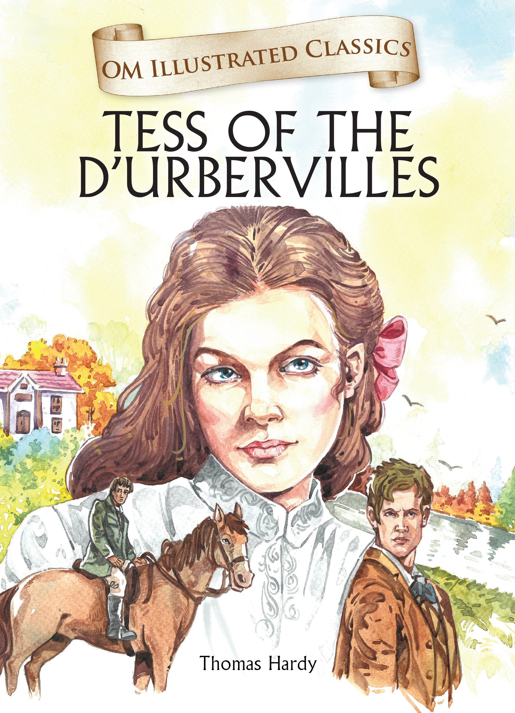 Om Books International Children Classics - Tess of the Durbervilles - Illustrated Abridged Classics with Practice Questions (Om Illustrated Classics for Kids) - 9789385031571