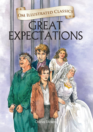Om Books International Children Classics - The Great Expectations - Illustrated Abridged Classics with Practice Questions (Om Illustrated Classics for Kids) - 9789380070957
