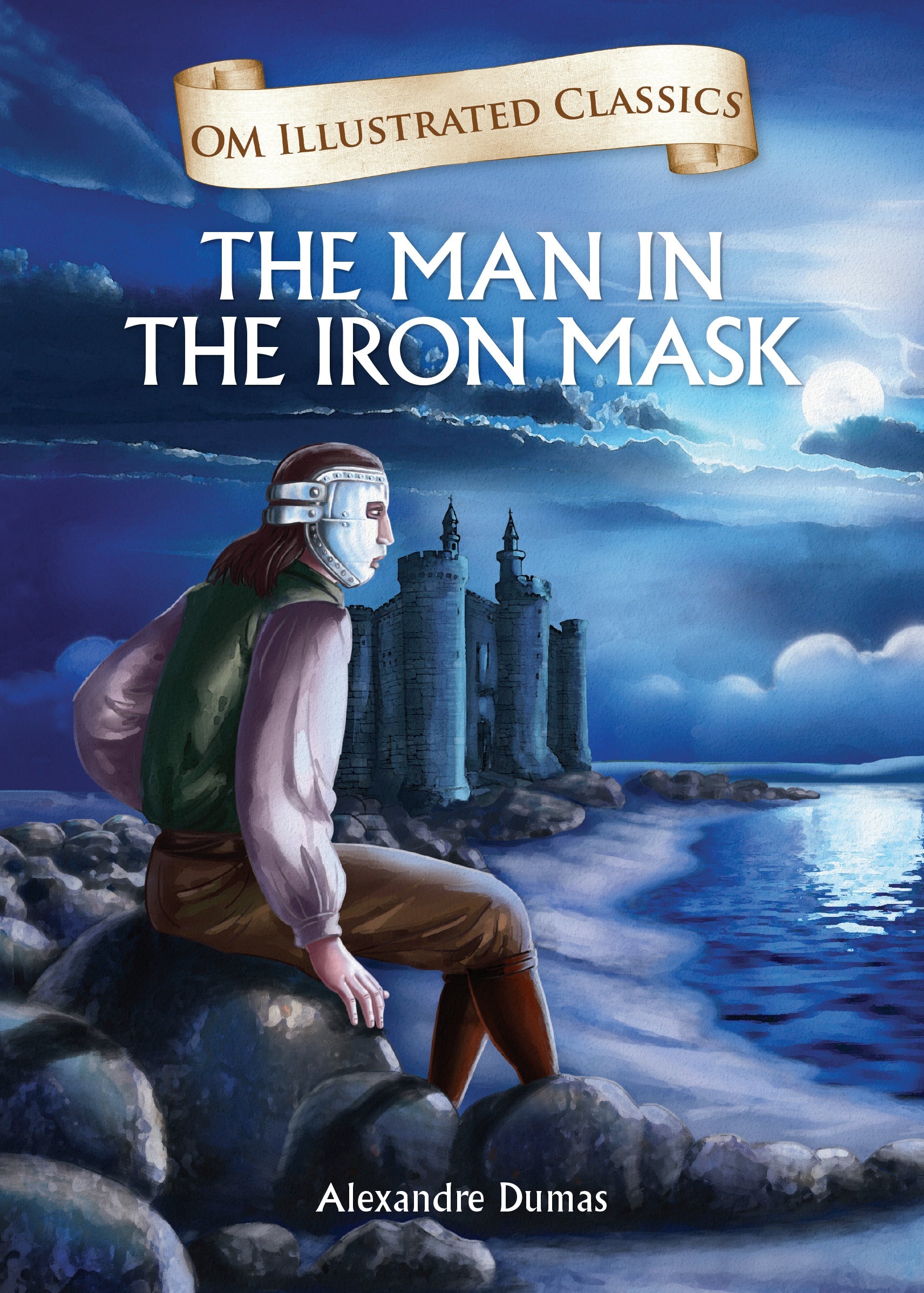 Om Books International Children Classics - The Man in the Iron Mask - Illustrated Abridged Classics with Practice Questions (Om Illustrated Classics for Kids) - 9789385031472