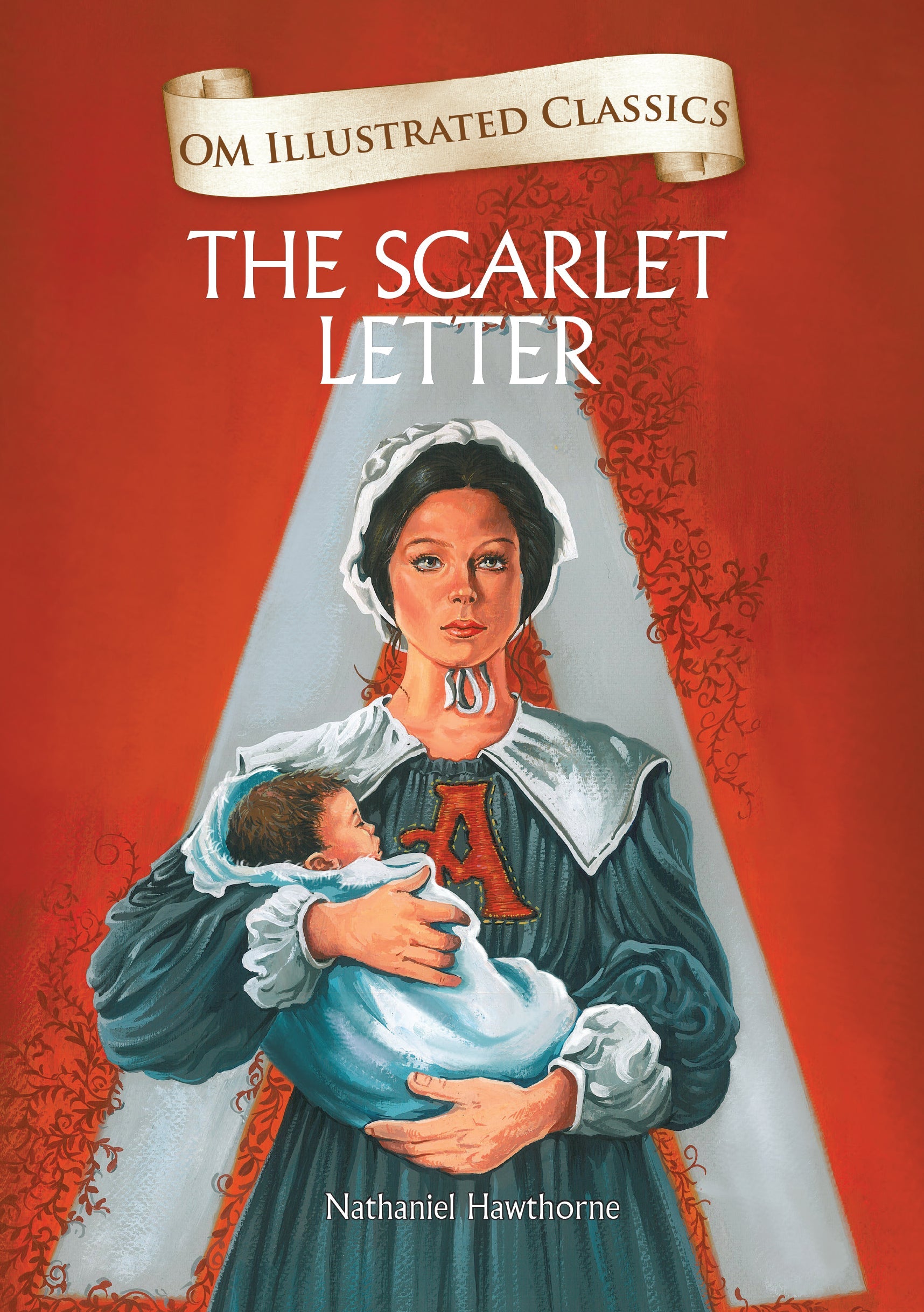 Om Books International Children Classics - The Scarlet Letter - Illustrated Abridged Classics with Practice Questions (Om Illustrated Classics for Kids) - 9789385031656
