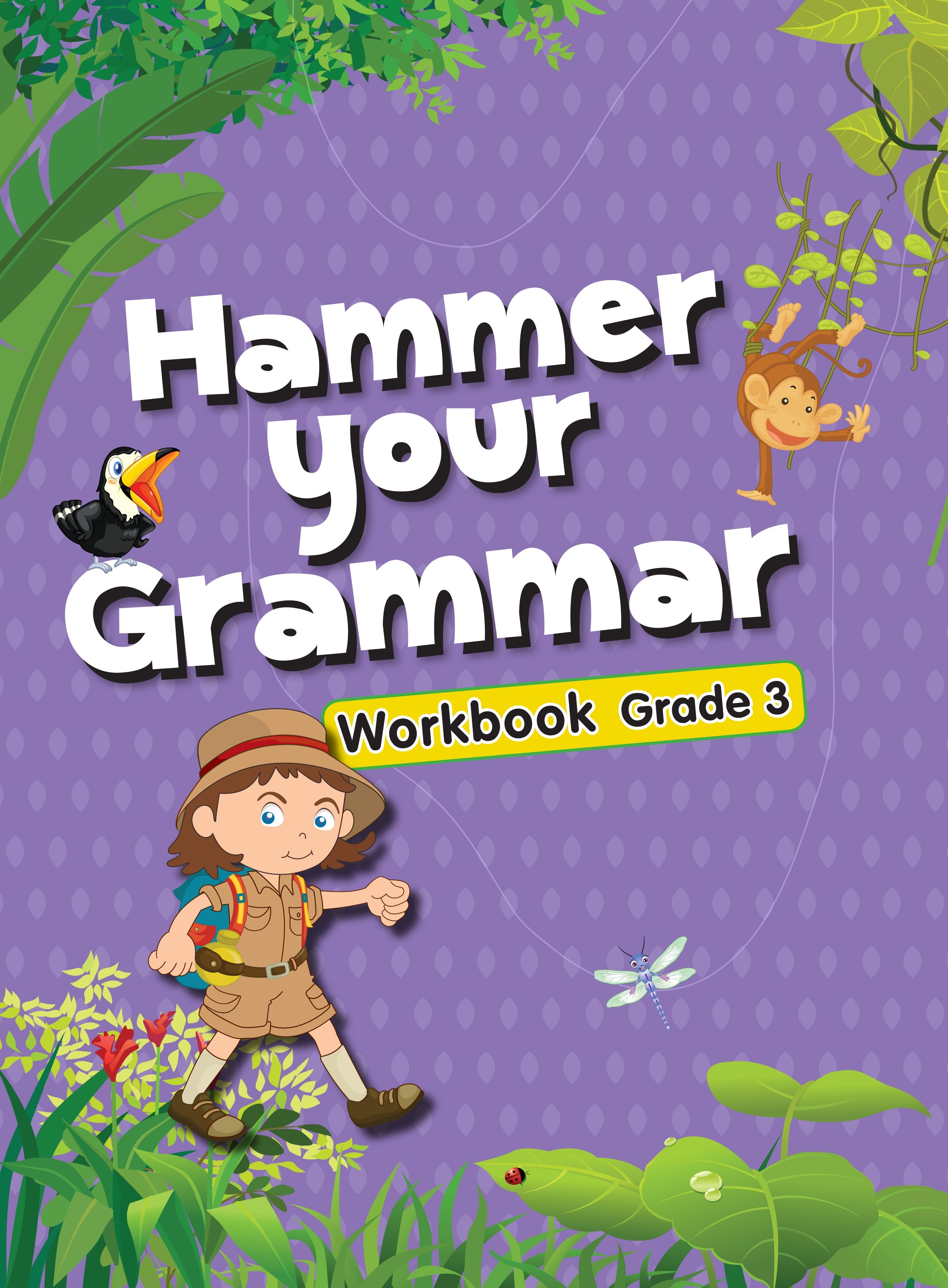 Om Books International English Grammar : Hammer Your Grammar Activity Workbook Grade - 3 - 9789383202850
