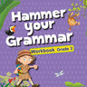 Om Books International English Grammar : Hammer Your Grammar Activity Workbook Grade - 3 - 9789383202850