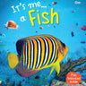 Om Books International Fish : Its Me Fish ( Animal Encyclopedia) - 9789386410474