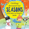 Om Books International Getting Dressed for Seasons: Sticker Activity Book - 9789386108289