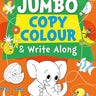 Om Books International Jumbo Copy Colour & Write Along - 9789380070322