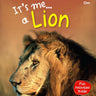 Om Books International Lion : Its Me Lion ( Animal Encyclopedia) - 9789386410429