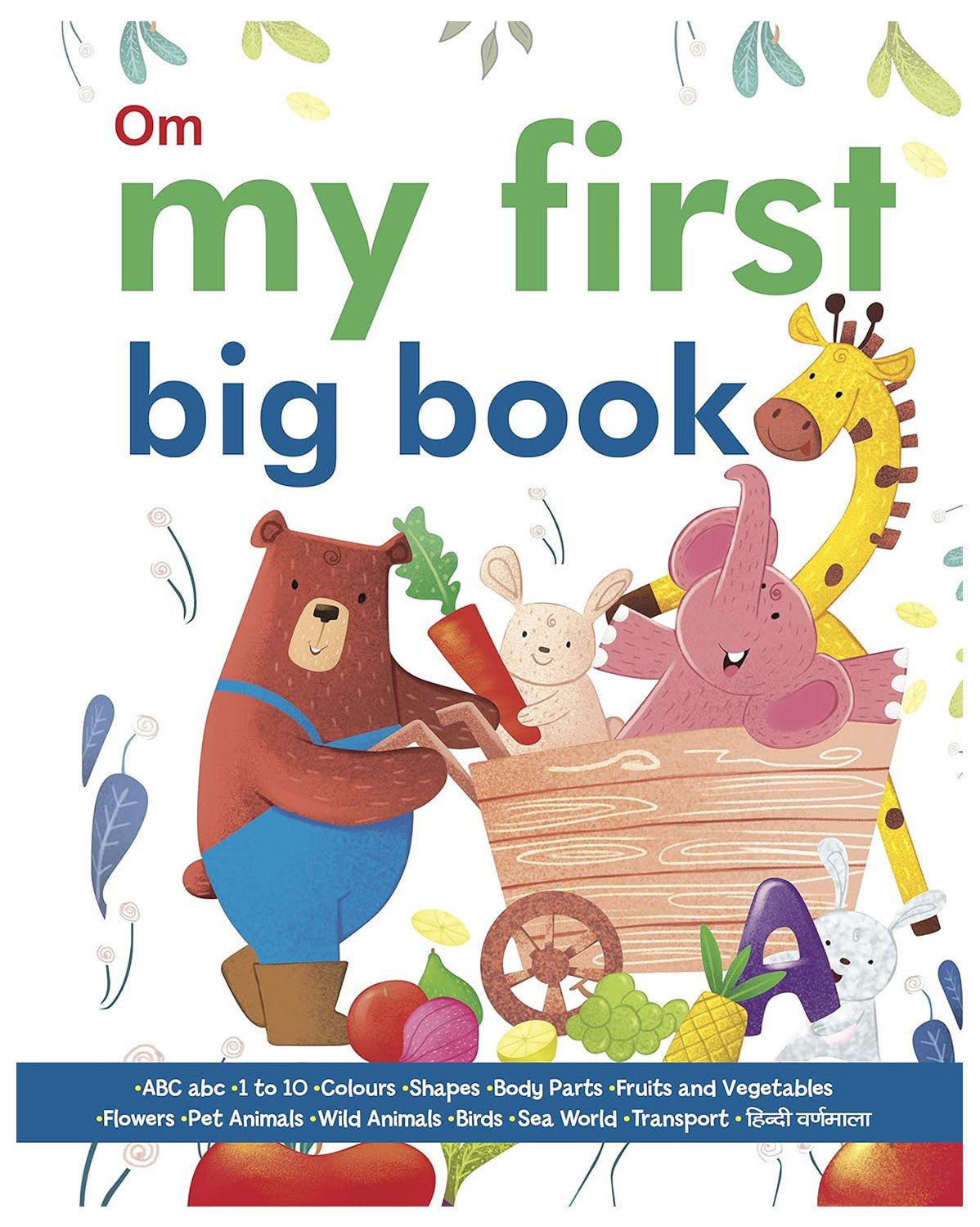 Om Books International My First Big Book Indian Edition - 9789352768295