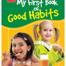 Om Books International My First Book of Good Habits - 9789384119188