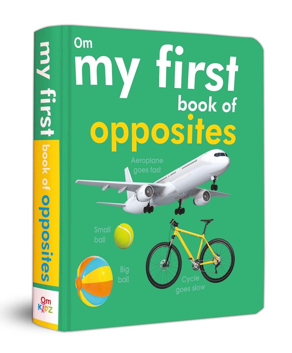 Om Books International My First Book of Opposites - ‎ 9789380069784