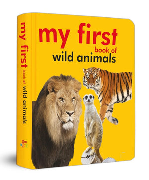 Om Books International My First Book of Wild Animals - 9789352761395