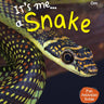 Om Books International Snake : Its Me Snake ( Animal Encyclopedia) - 9789386410528