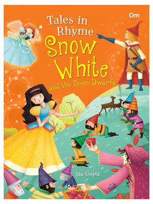 Om Books International Tales in Rhyme Snow White and the Seven Dwarfs - 9789352763917