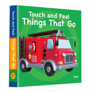 Om Books International Touch And Feel Things That Go - 9789353769529